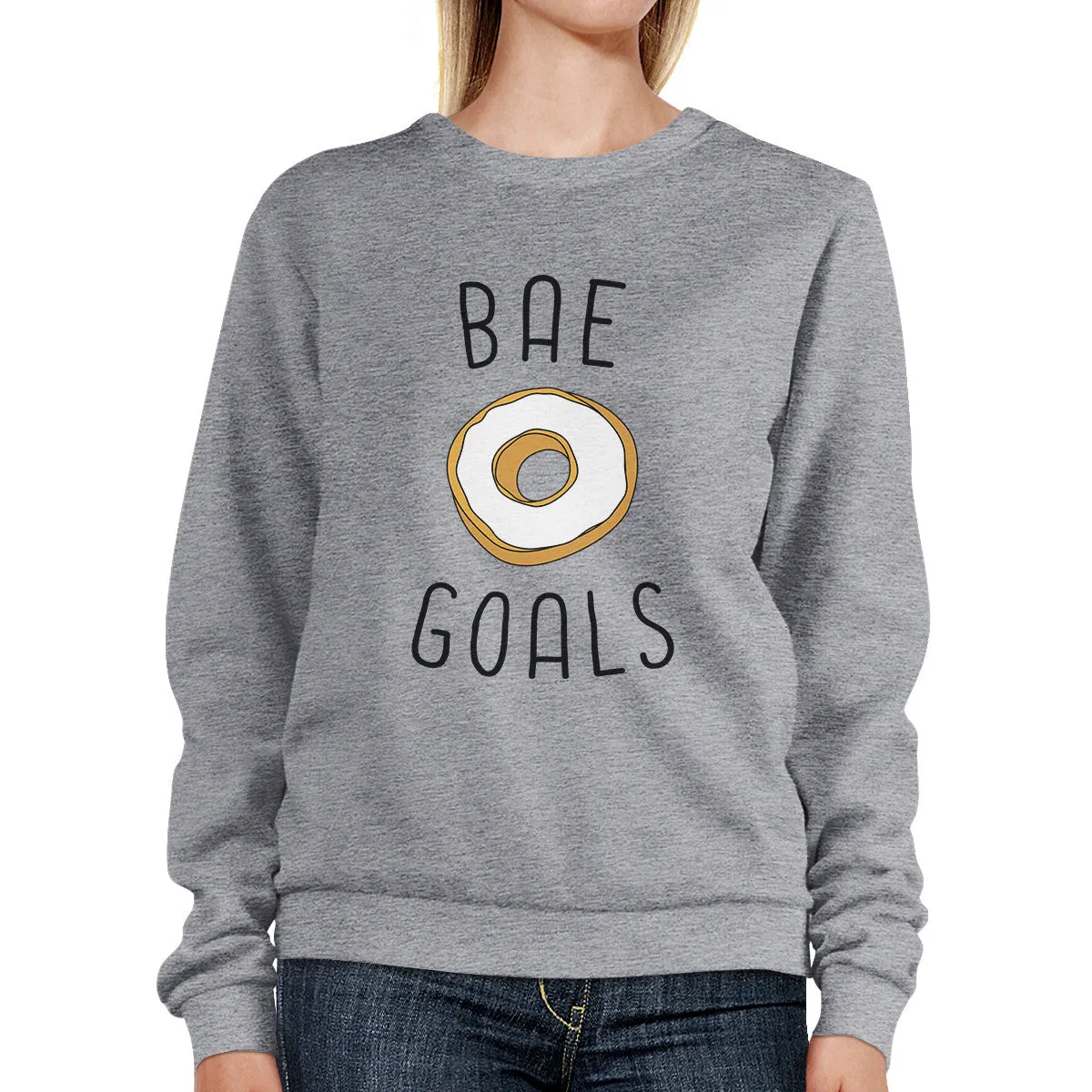 Bae Goals Unisex Cute Graphic Sweatshirt Funny Couples Gift Ideas