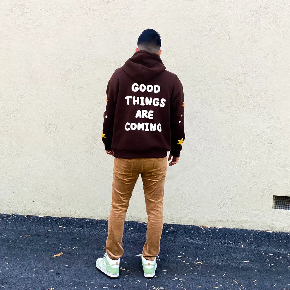 'GOOD THINGS ARE COMING' HOODIE